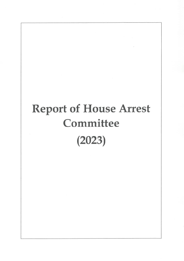 House Arrest Report